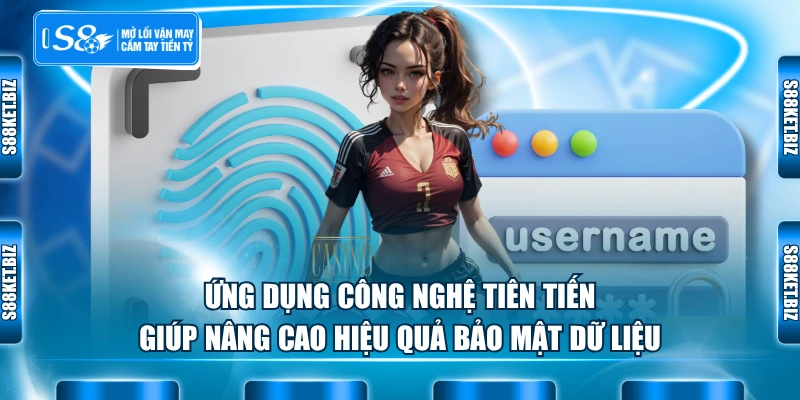 Ứng dụng công nghệ tiên tiến giúp nâng cao hiệu quả bảo mật dữ liệu
